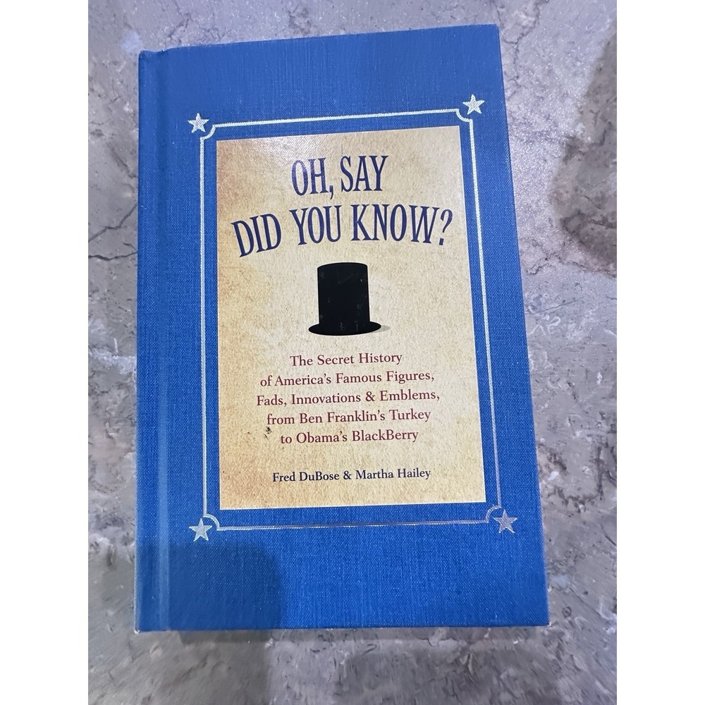 Oh Say Did You Know American History Trivia Book Fred DuBose Reader's Digest HC